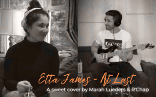 Etta James - At last: a sweet cover by Marah Lueders and R'Chap