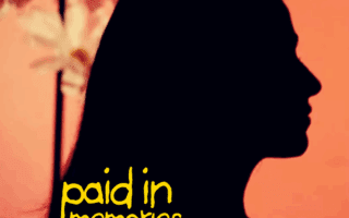 Paid in memories